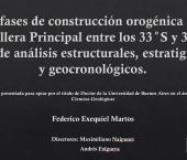 Las fases de construcción orogénica de la Cordillera Principal entre los 33º y 35ºS a partir de análisis estructurales, estratigráficos y geocronológicos